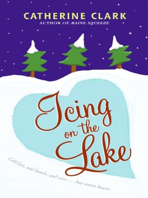 cover image of Icing on the Lake